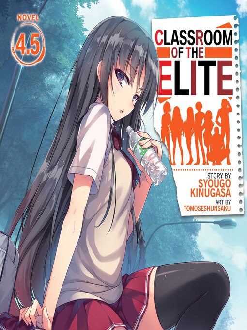 Title details for Classroom of the Elite, Volume 4.5 by Syougo Kinugasa - Available